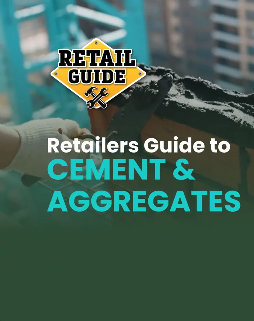 Retailers Guide to Cement and Aggregates